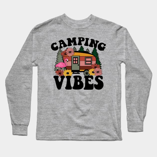 Camping Vibes Long Sleeve T-Shirt by Okanagan Outpost